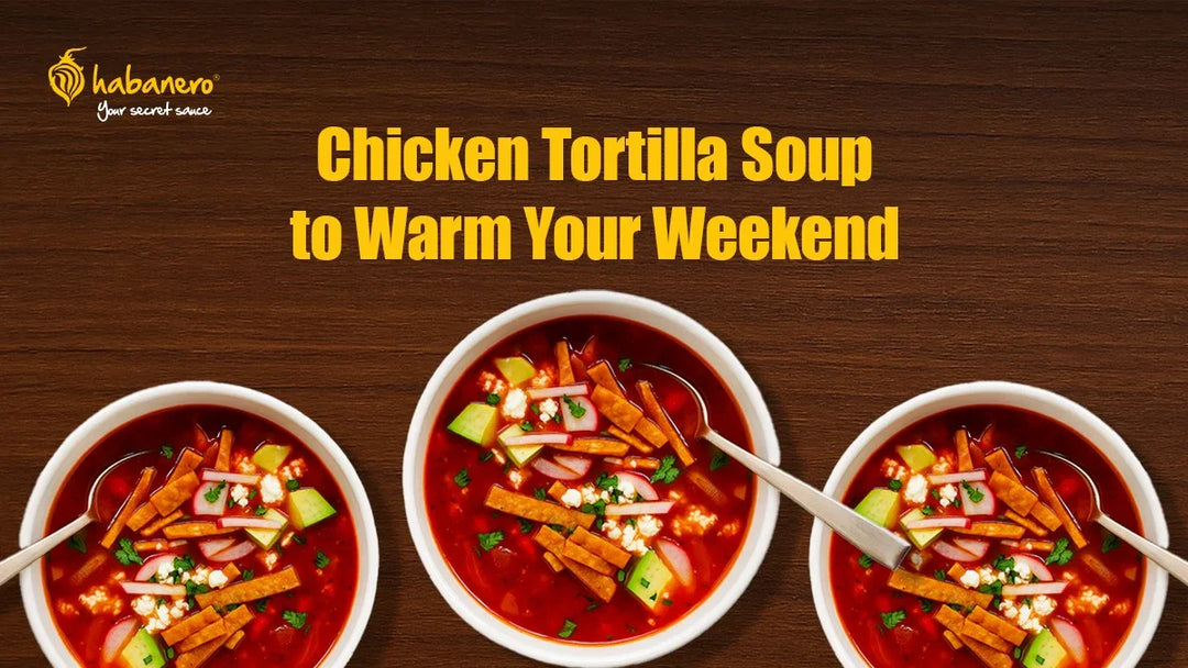 Easy Chicken Tortilla Soup Recipe That Warms You Up in Under 45 Minutes