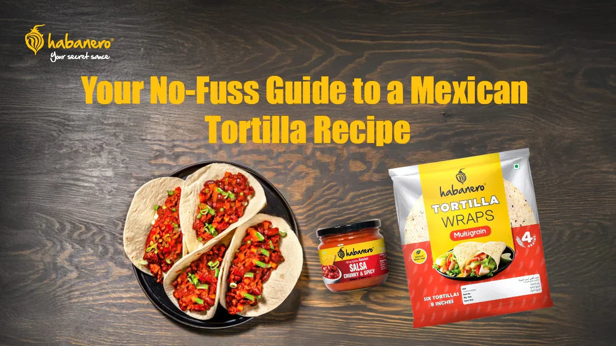 Mexican Tortilla Recipe